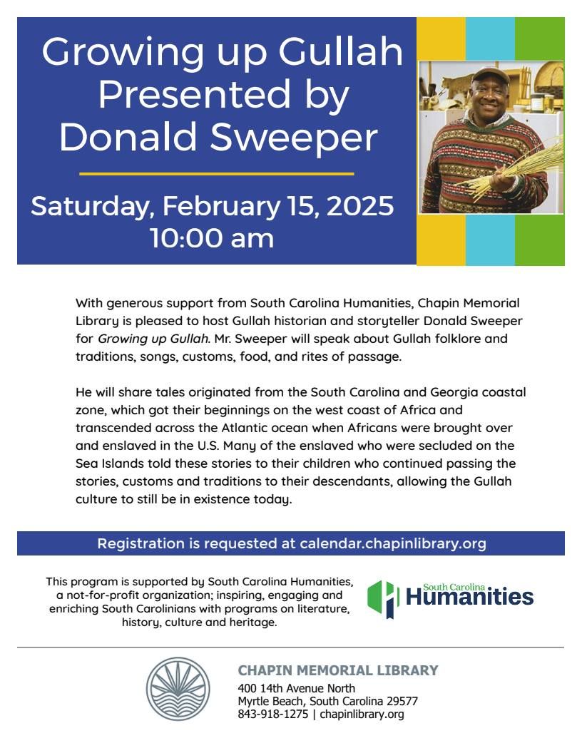 Growing up Gullah Presented by Donald Sweeper