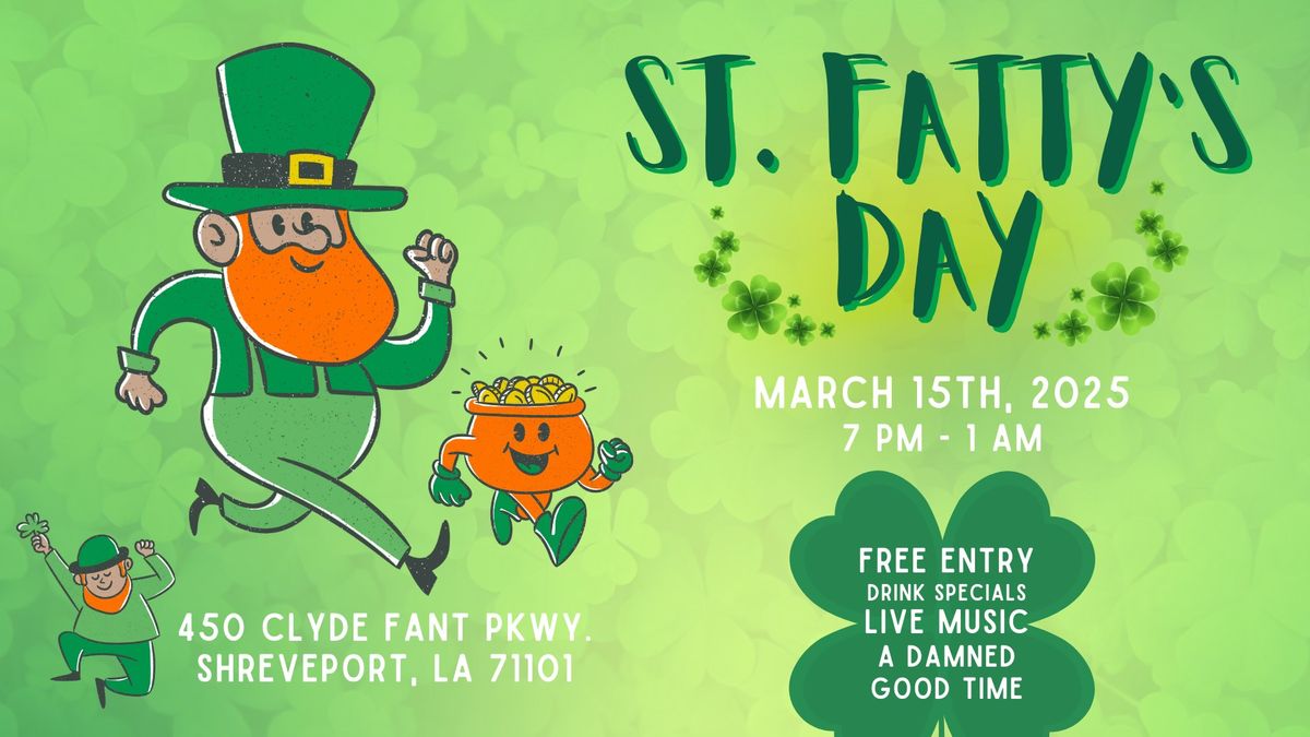 St. Fatty's Day Weekend Block Party