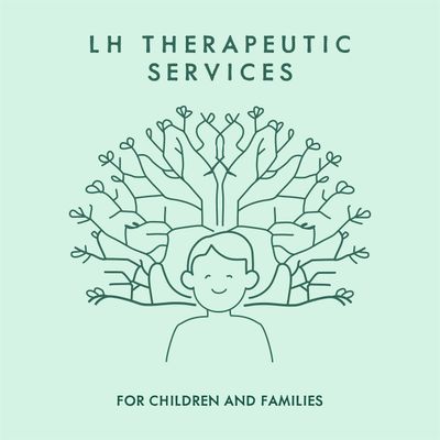 LH Therapeutic Services for Children and Families