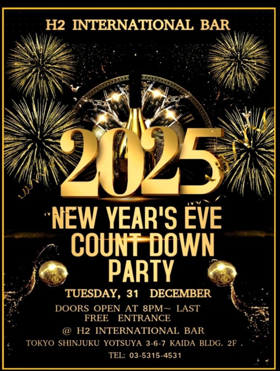 H2 INTERNATIONAL BAR 2025 NEW YEAR'S EVE COUNT DOWN PARTY