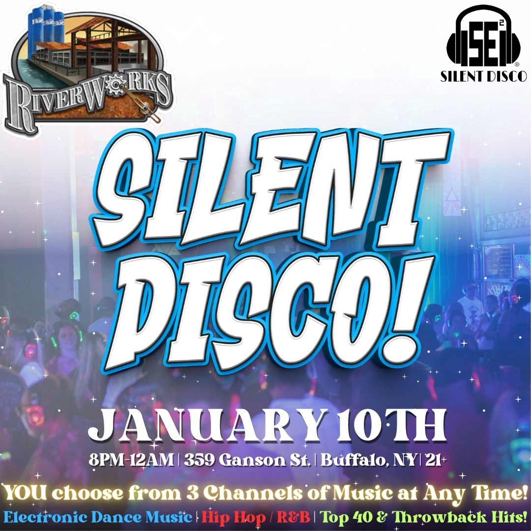 Silent Disco at Buffalo RiverWorks! - 1\/10\/25