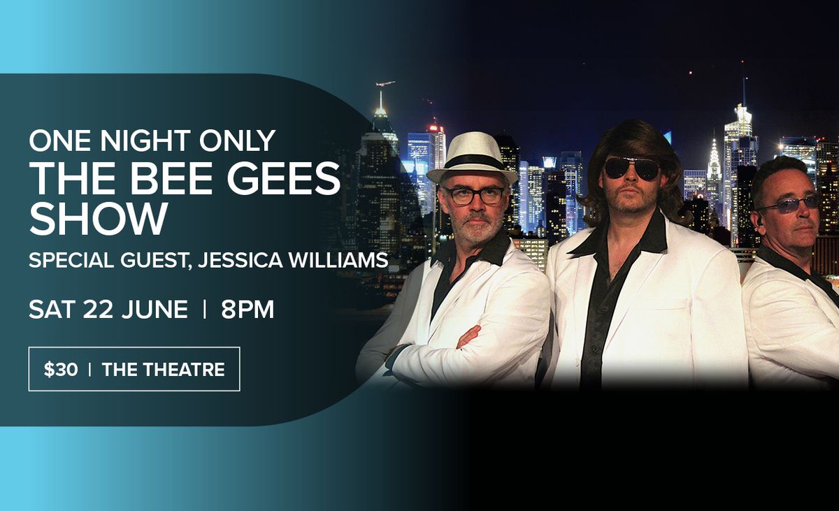 One night only - The Bee Gees Show