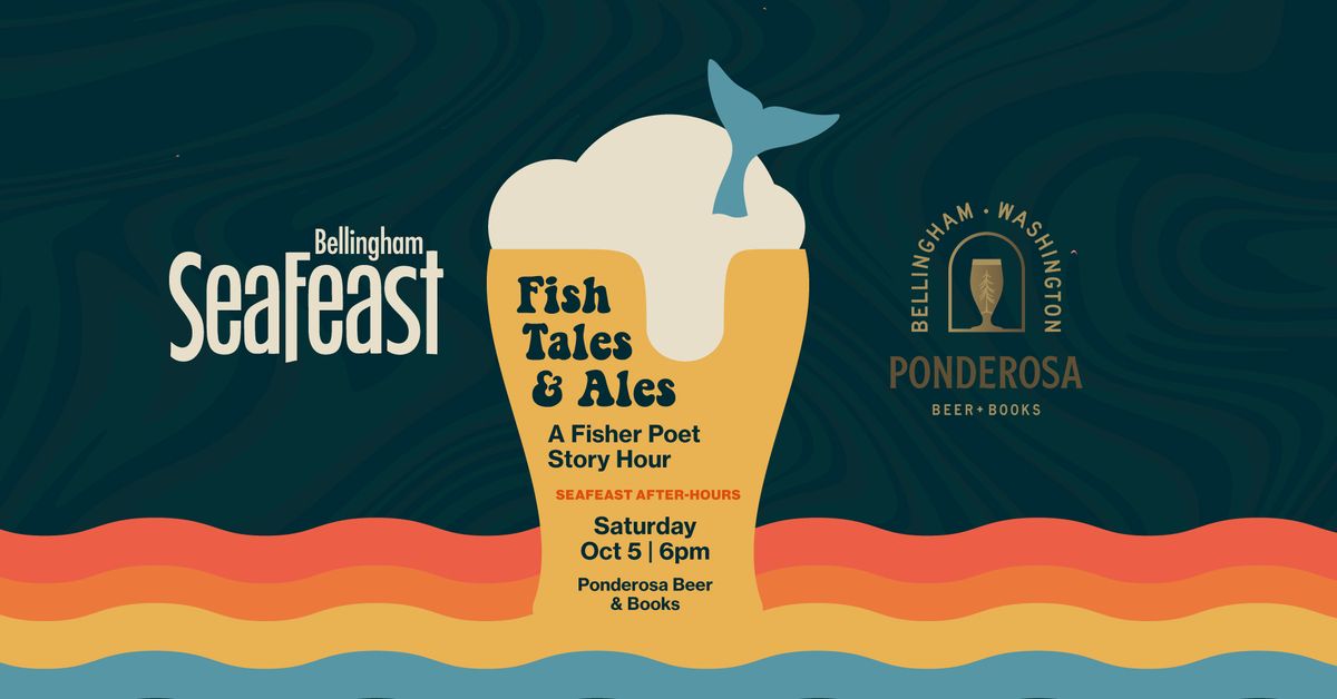 Fish Tales & Ales: A Fisher Poet Storytime