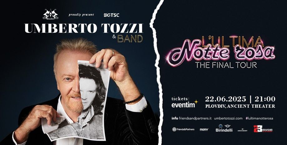 UMBERTO TOZZI & BAND- L'ULTIMA NOTTE ROSA THE FINAL TOUR 