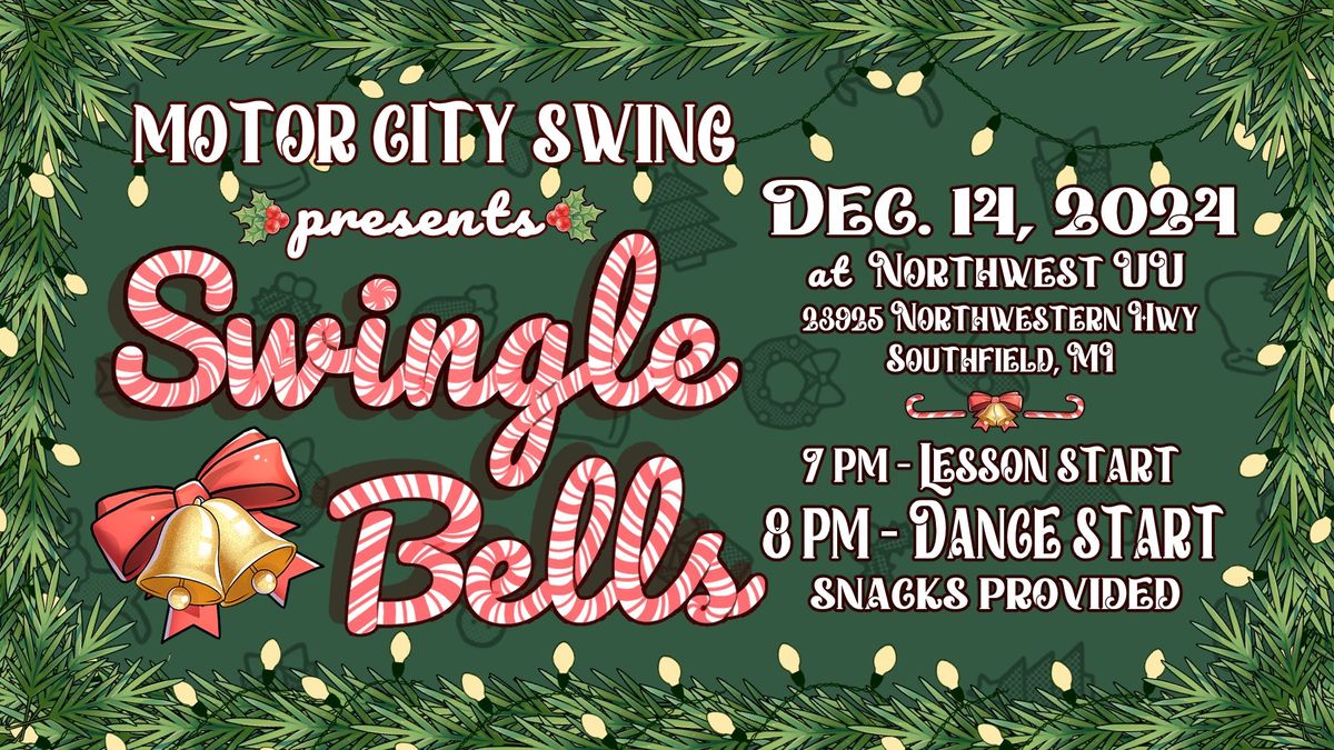 Swingle Bells \u2013 Second Saturday Swing \u2013 Dec 2024