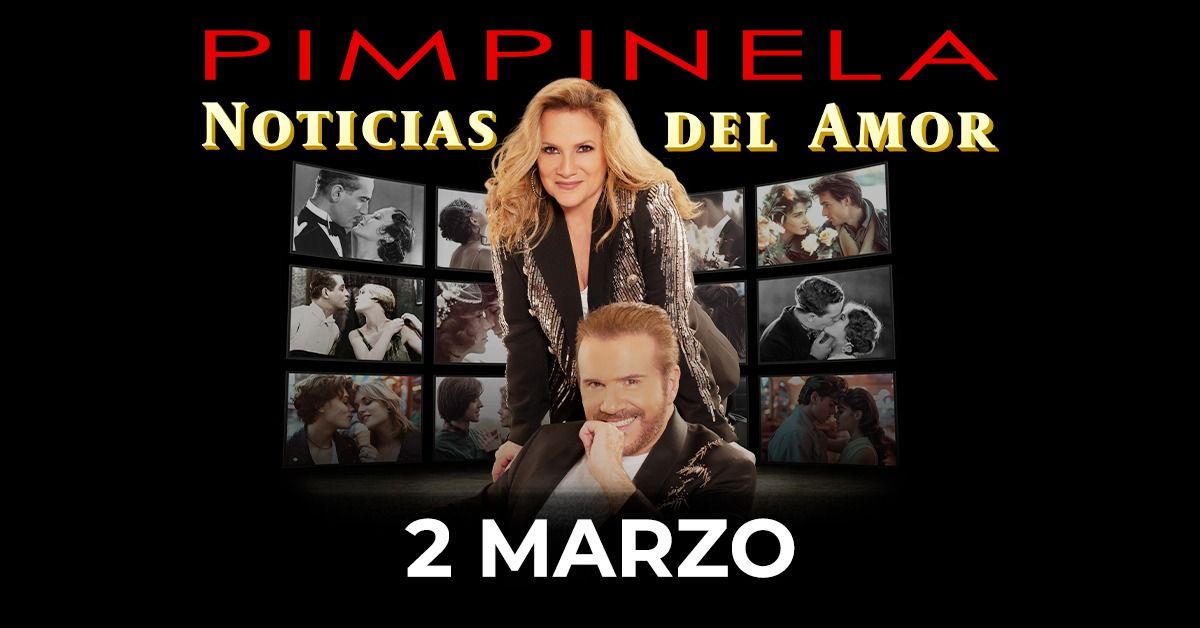 Pimpinela - Noticias Del Amor Tour 2025