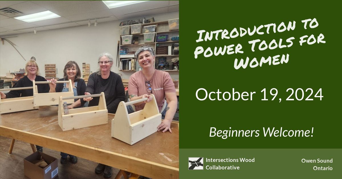 Introduction to Power Tools for Women with Jennifer Hart