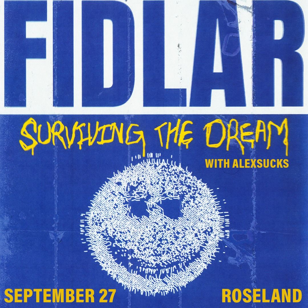 Fidlar | Fri Sep 27, 2024 | Roseland