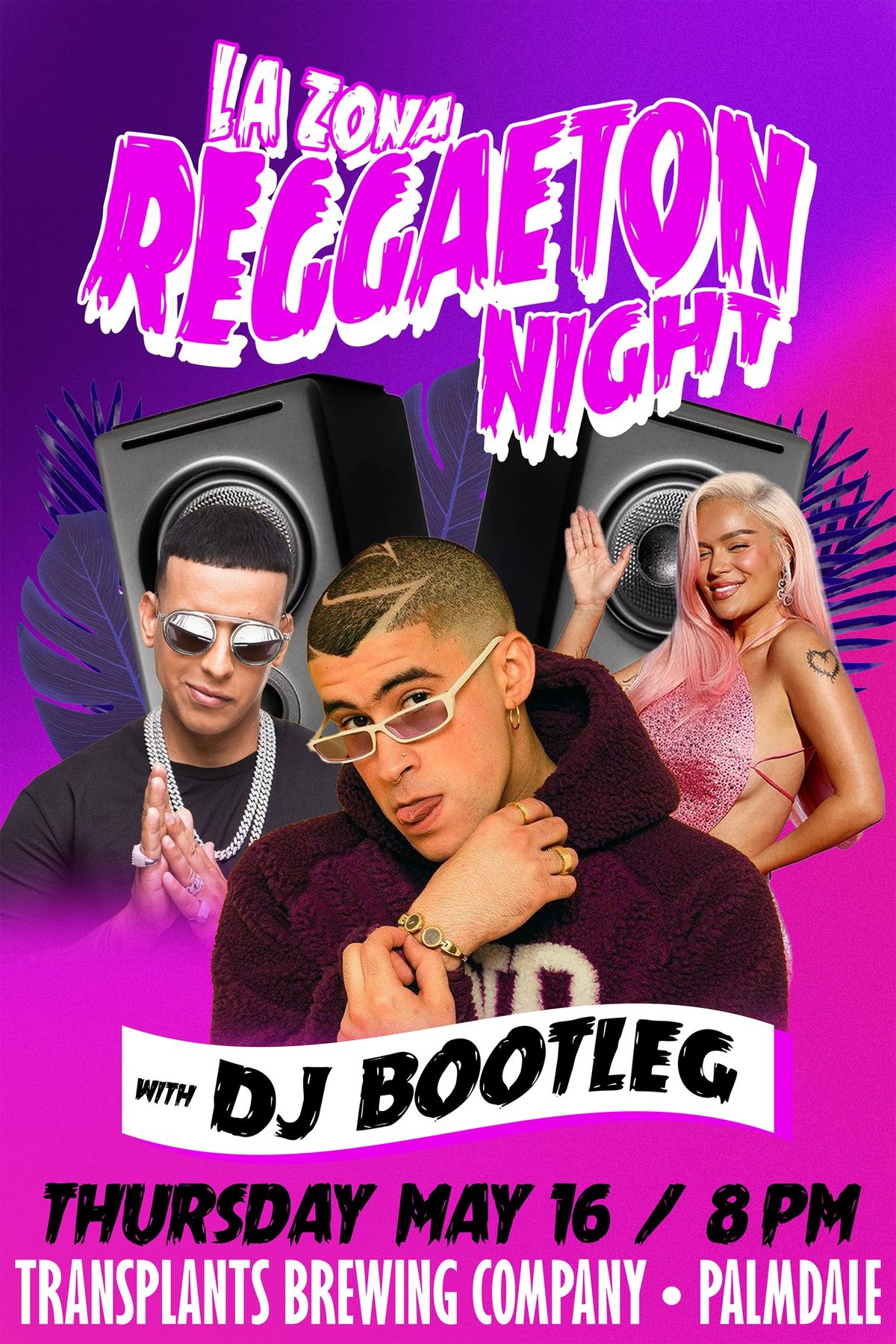 La Zona Reggaeton Night with DJ Bootleg