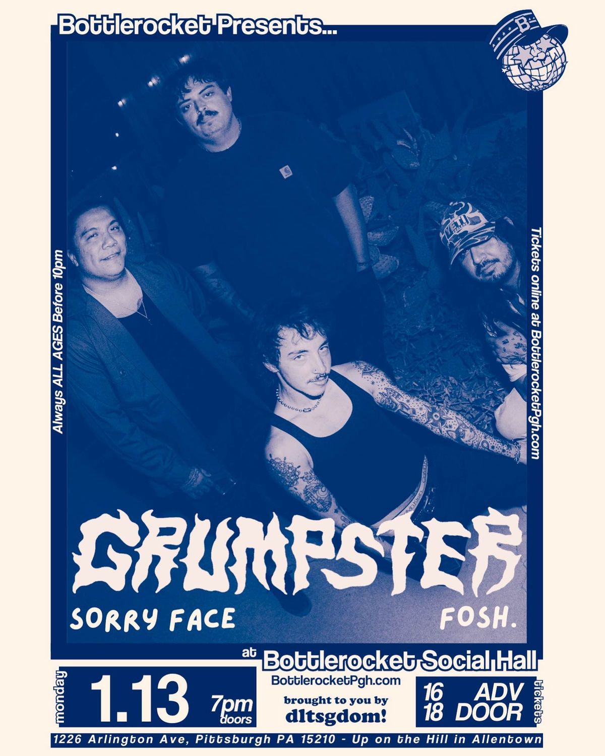 Grumpster w\/ Fosh. + Sorry Face at Bottlerocket Social Hall