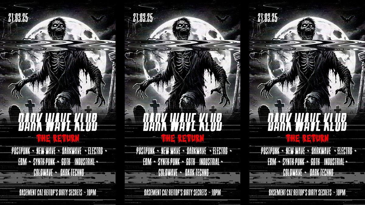 Dark Wave Klub "The Return"