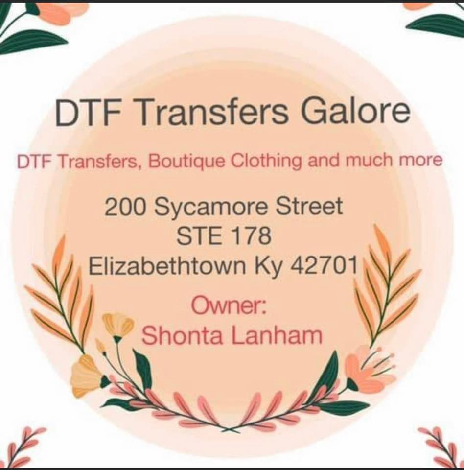 DTF Transfers Galore and Boutique GRAND OPENING!!!