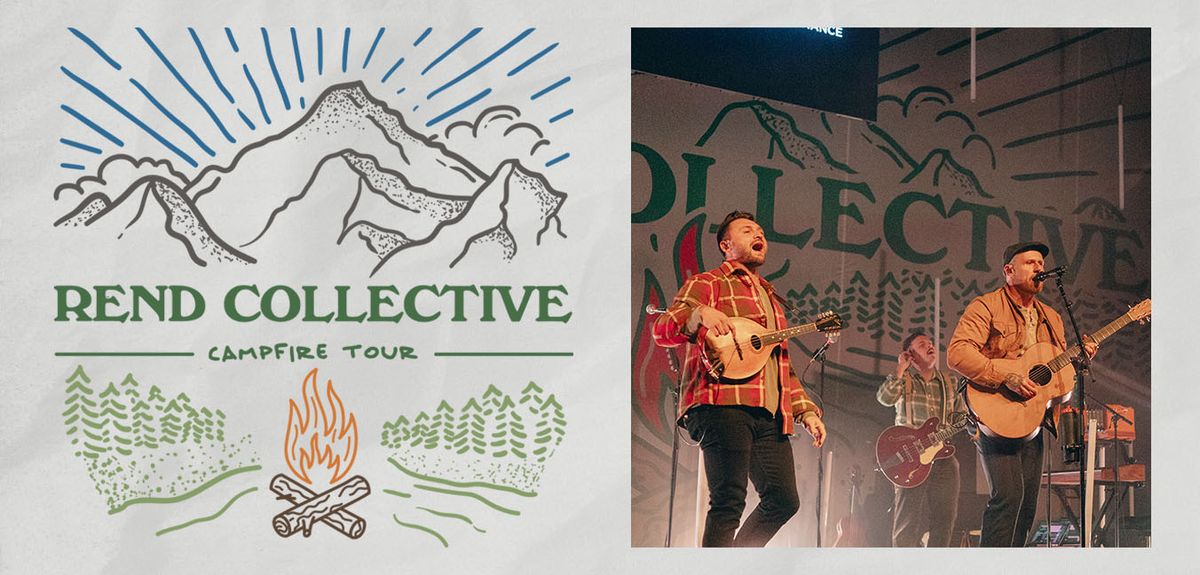 Rend Collective - CAMPFIRE TOUR | Brussels