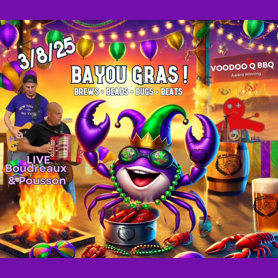 BAYOU GRAS! 