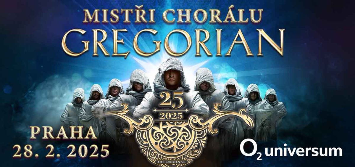 Gregorian \u2013 25 Years Master Of Chant \u2013 The Anniversary Tour