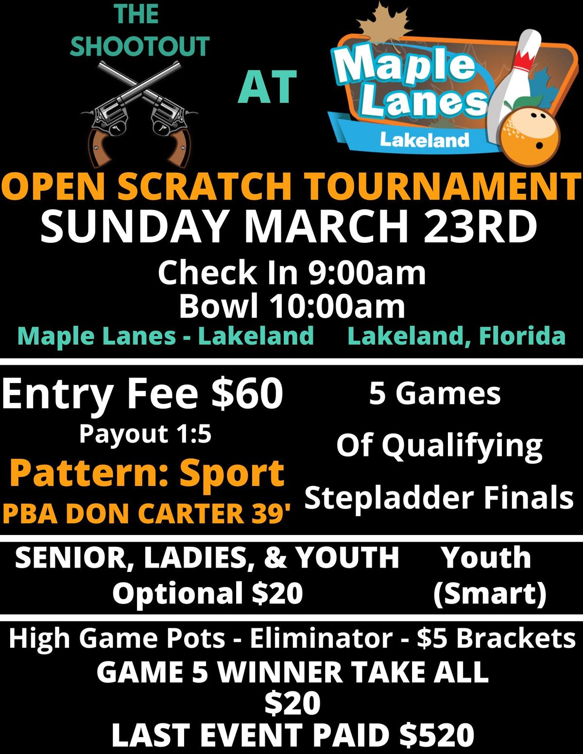 Scratch Shootout at Maple Lanes - Lakeland an Open Scratch Tournament