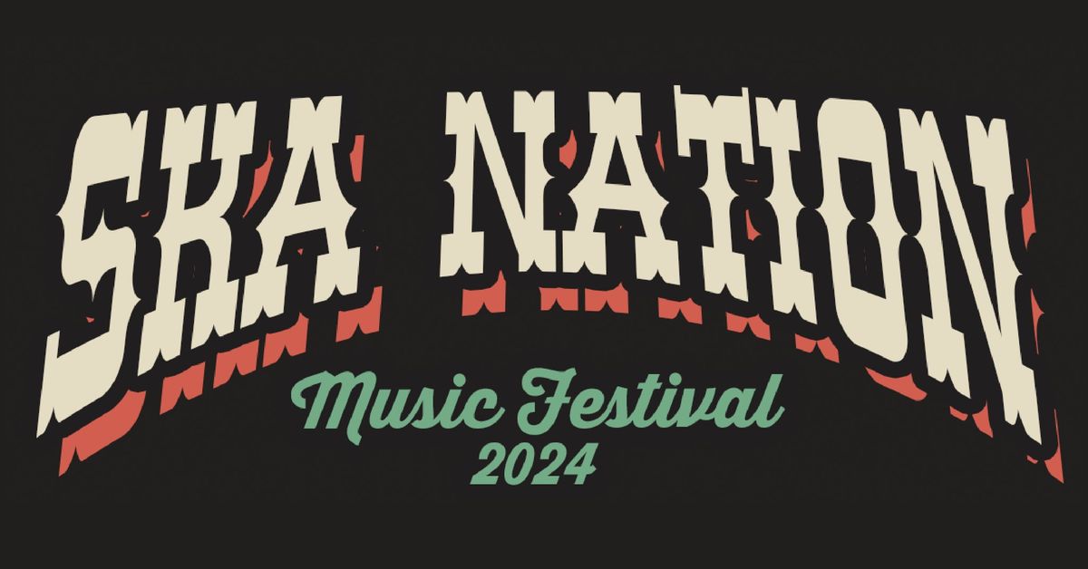 Ska Nation International Music Festival