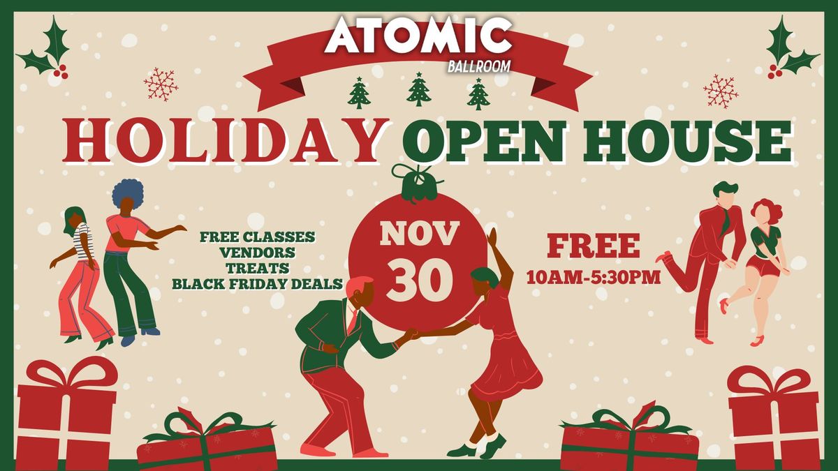 Holiday Open House! FREE Classes at ATOMIC Ballroom!