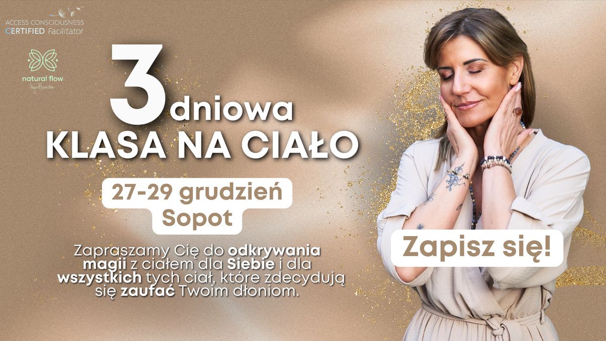 3 Dniowa Klasa na Cia\u0142o SOPOT \ud83e\udd0d27-29.12.2024\ud83e\udd0d