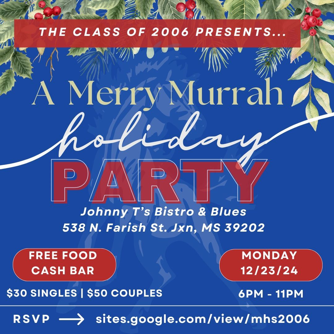 A Merry Murrah Holiday Party