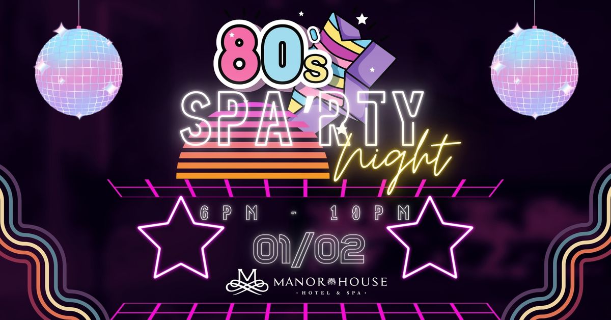 80's Spar'ty Night