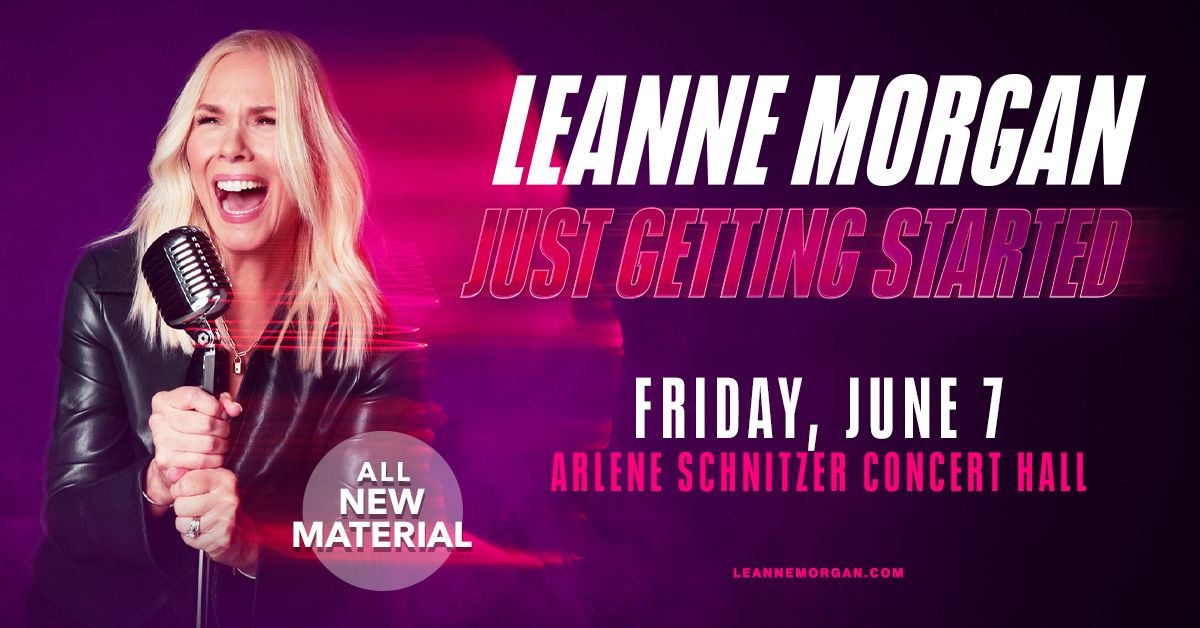 Leanne Morgan: Just Getting Started Tour
