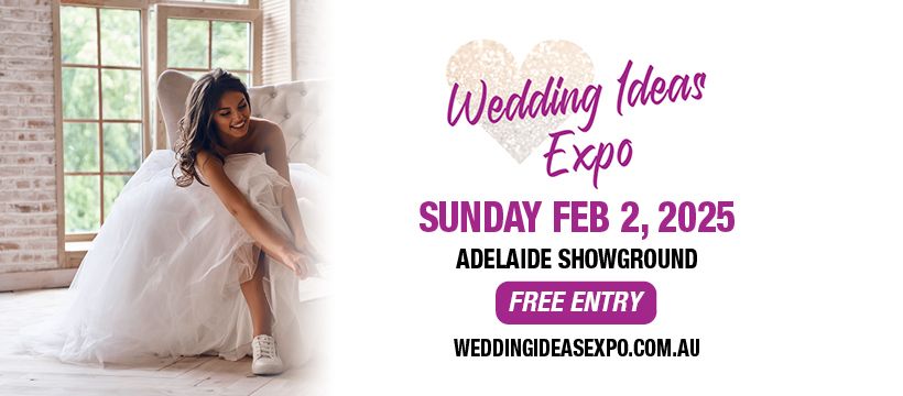 2025 Adelaide Wedding Ideas Expo