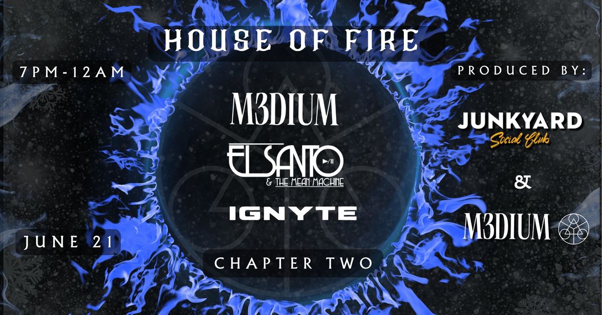 House of Fire: Chapter Two