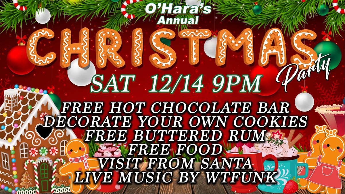 O'Hara's Annual Christmas Party 