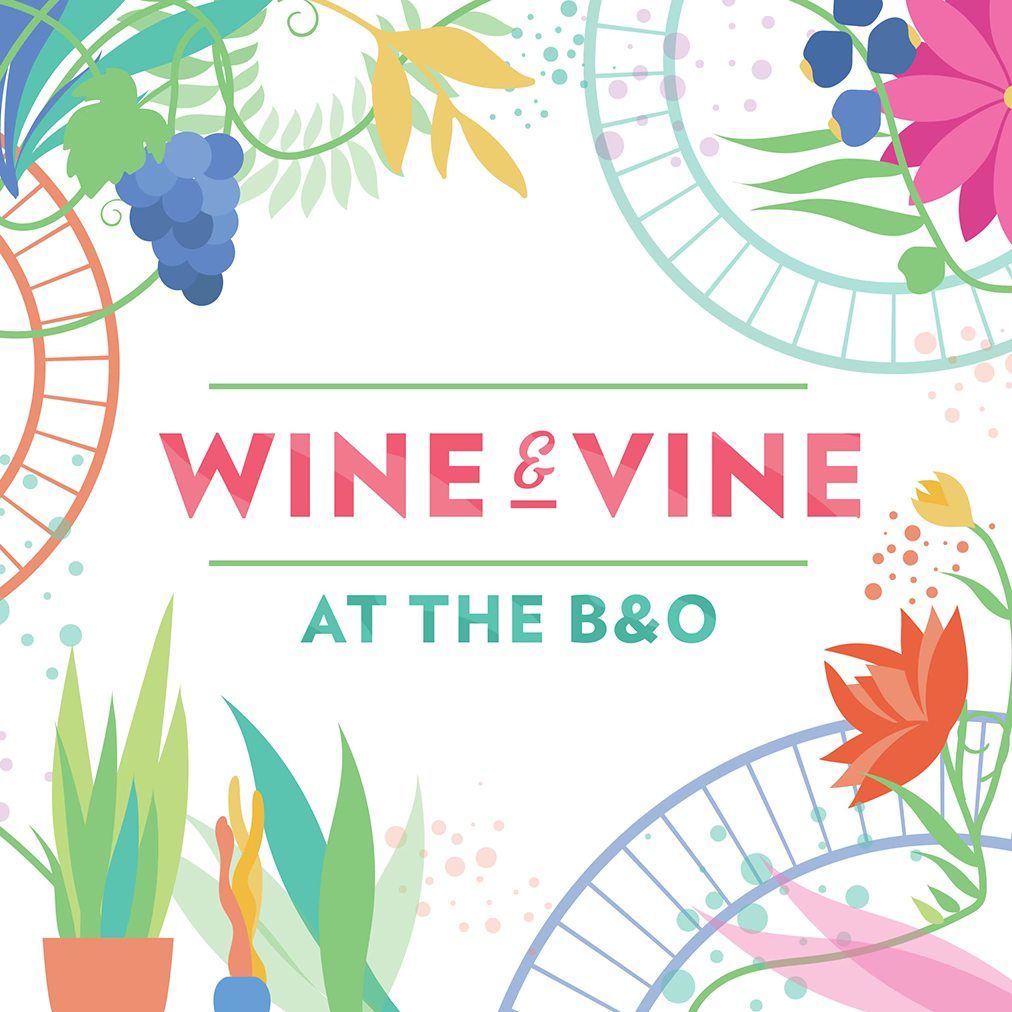 Wine & Vine at the B&O