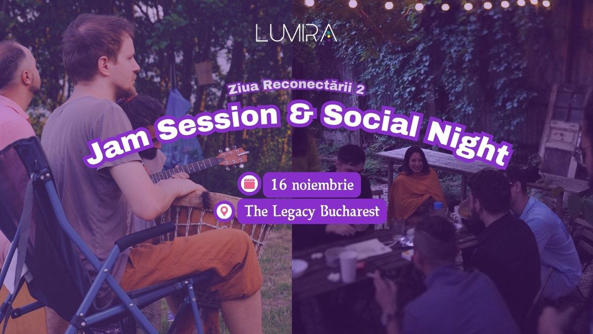 Jam Session & Social Night || 16 Noiembrie 2024