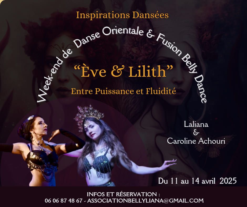 Week-end de Danse Orientale et Fusion Belly Dance 