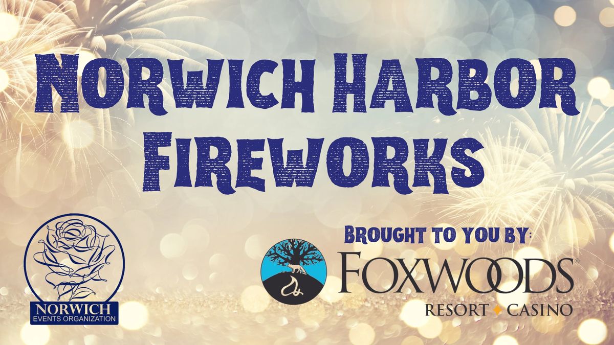 Norwich Harbor Fireworks 