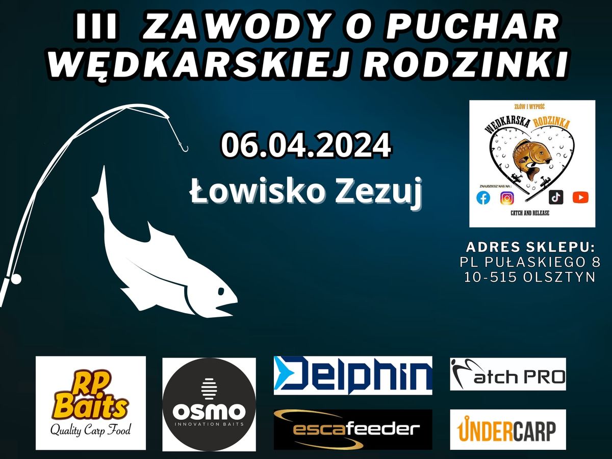 III Puchar W\u0119dkarskiej rodzinki