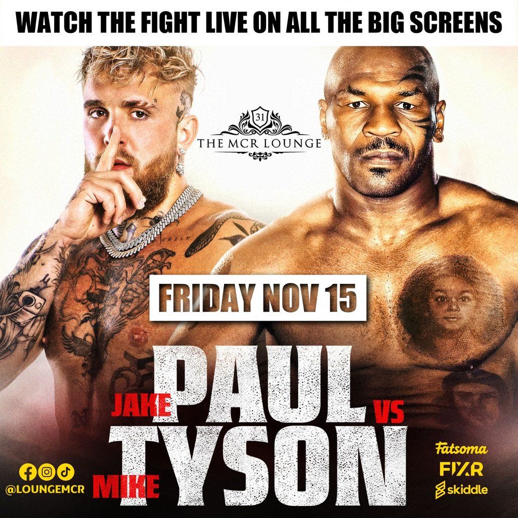 Tyson Vs Paul Live at The Mcr Lounge