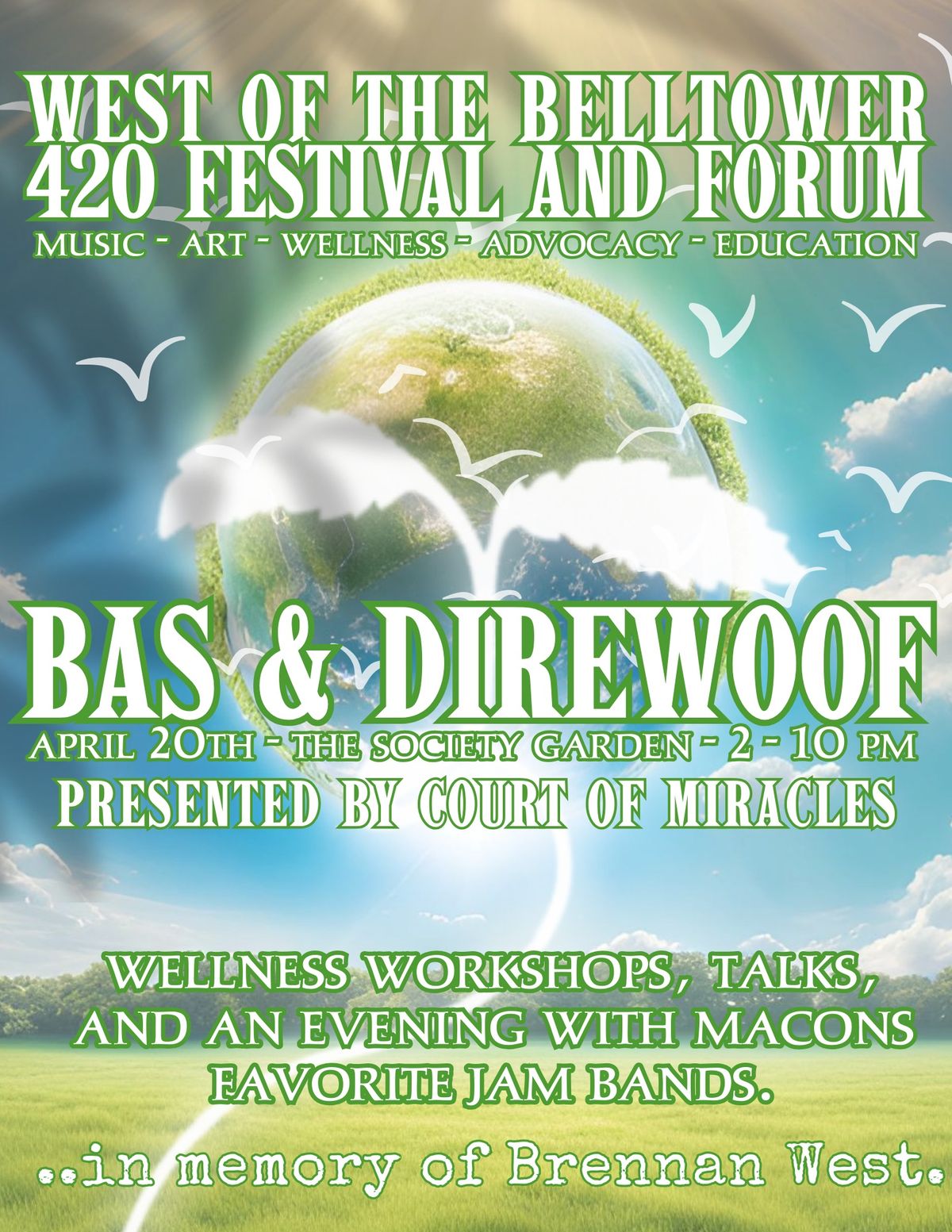 West of the Belltower: 420 Festival and Forum 