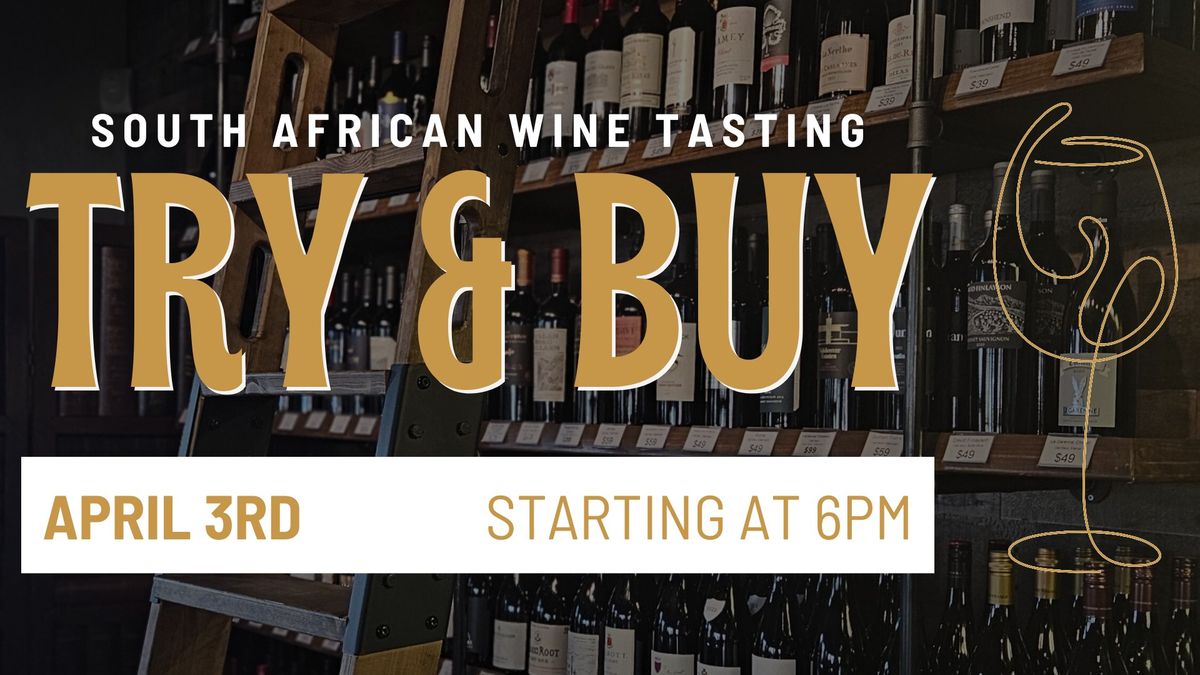 Try & Buy: South African Wine Tasting