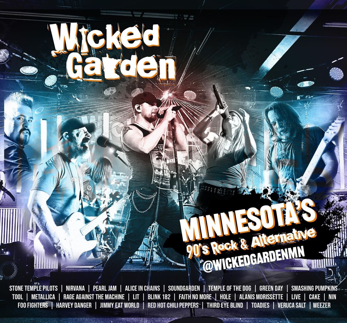 Wicked Garden at North Star Bar!