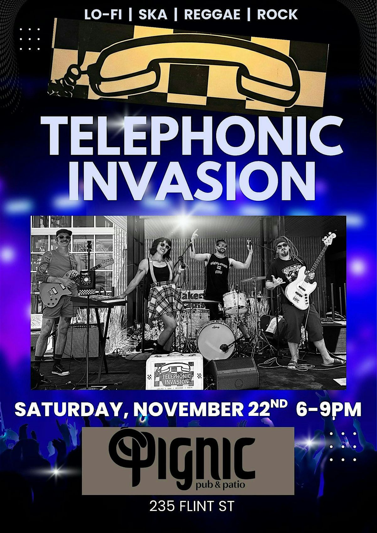Telephonic Invasion at Pignic  Pub & Patio!