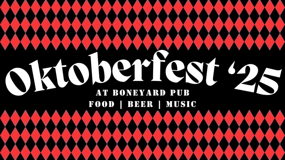 Oktoberfest '25 at Boneyard Pub