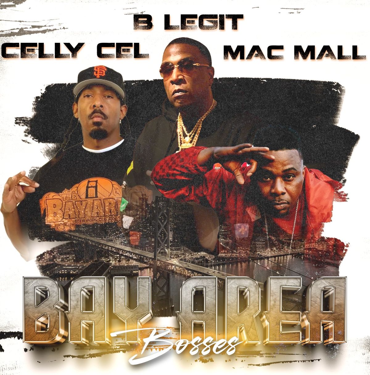 Bay Area Bosses Tour with B Legit, Celly Cel & Mac Mall