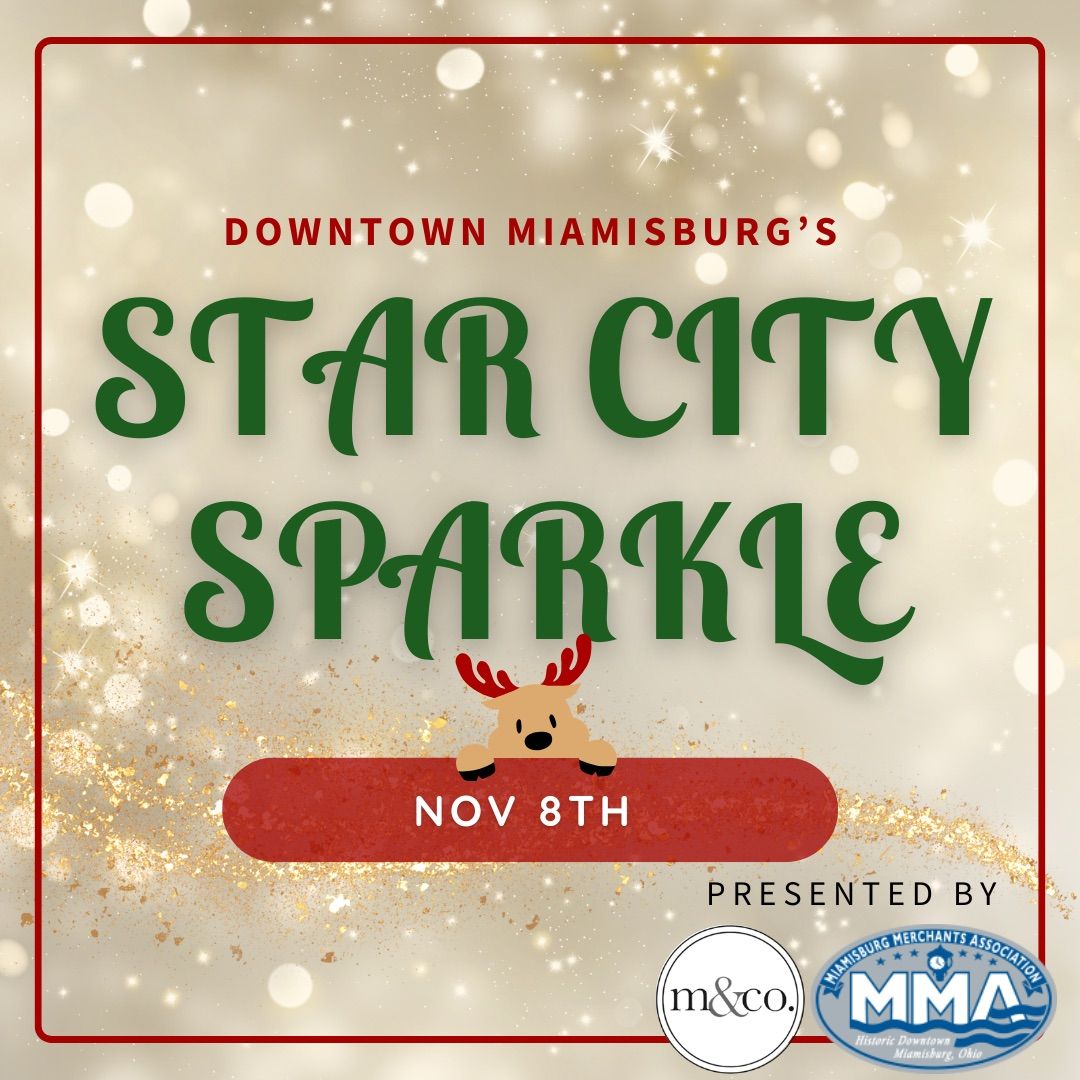 Star City Sparkle - Downtown Miamisburg 