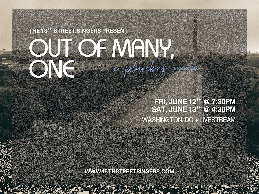 Out of Many, One: 18th St Singers Spring Concert