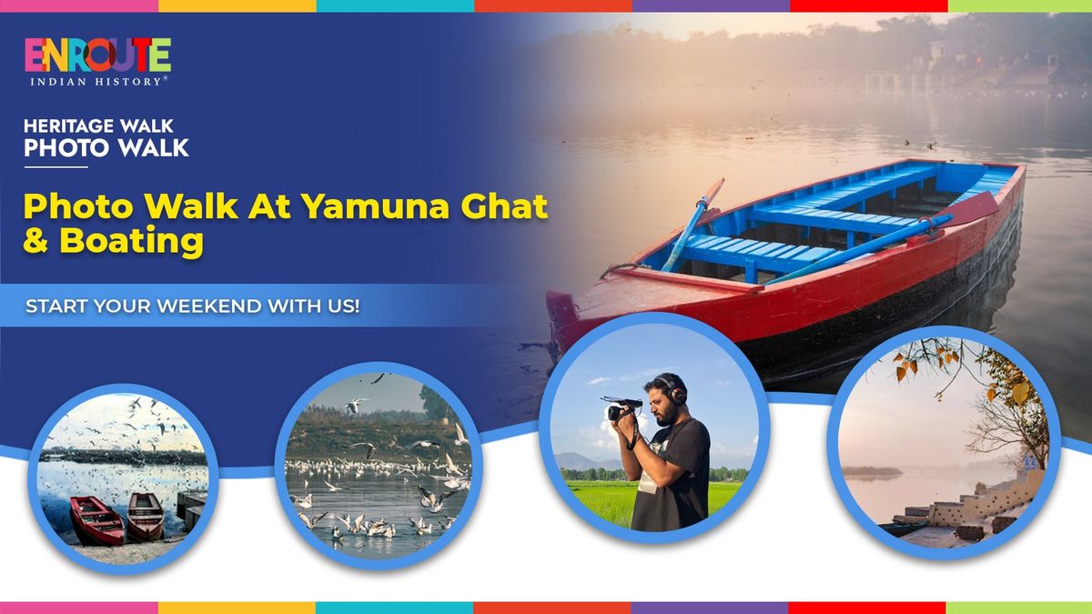 Heritage Walk: Photo walk: Yamuna Ghat: Boating