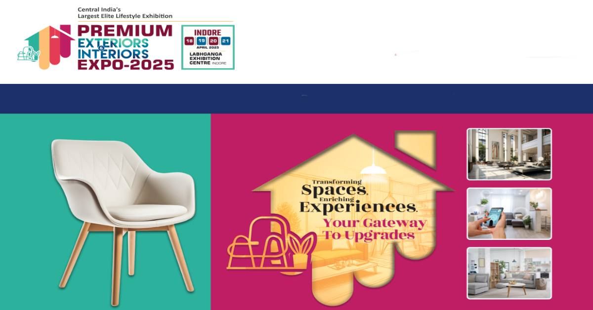 PREMIUM EXTERIORS & INTERIORS EXPO 2025