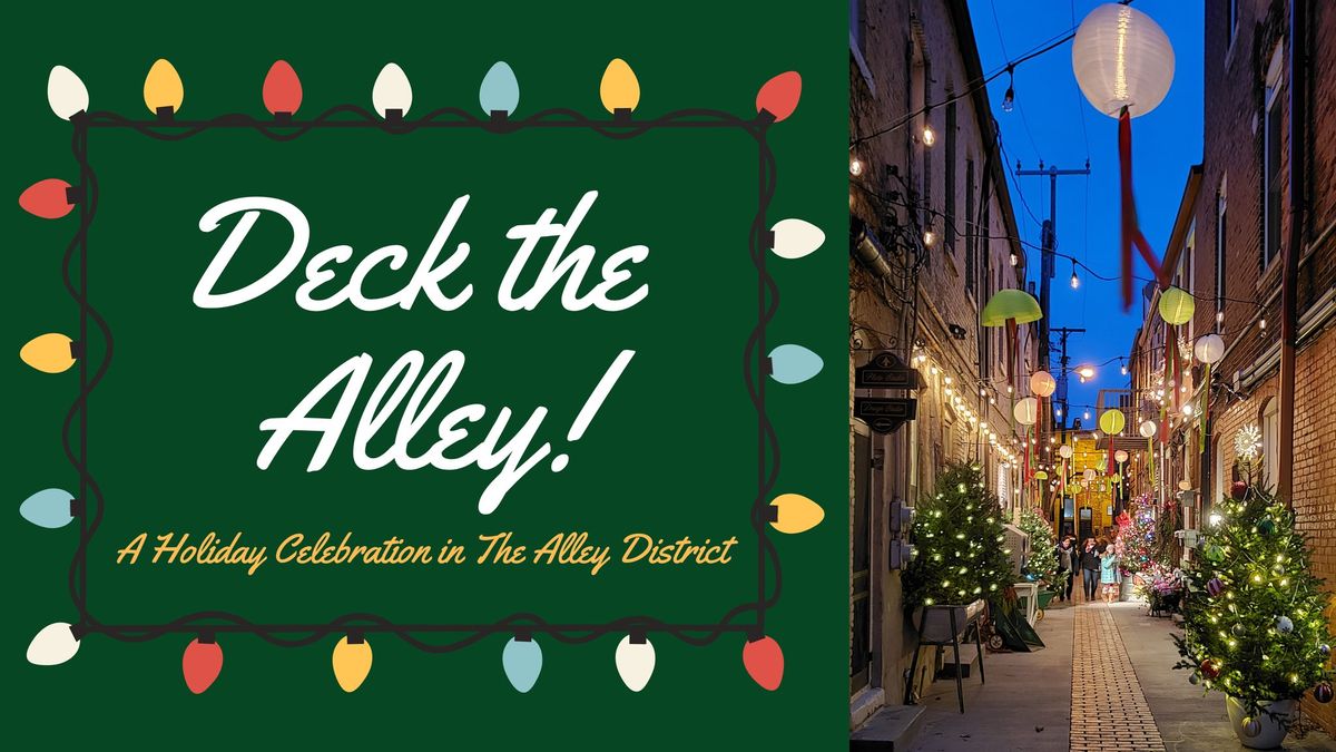  8th Annual Deck the Alley!