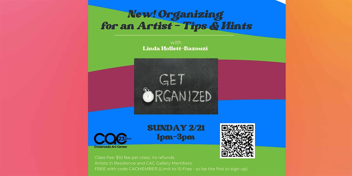 Organizing for an Artist - Tips & Hints