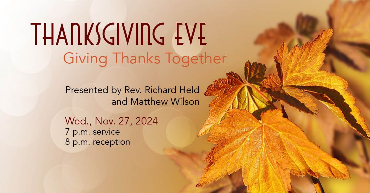 Thanksgiving Eve Service