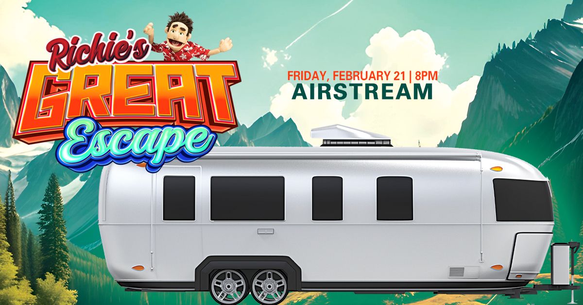 Richie's Great Escape - Airstream Trailer Giveaway