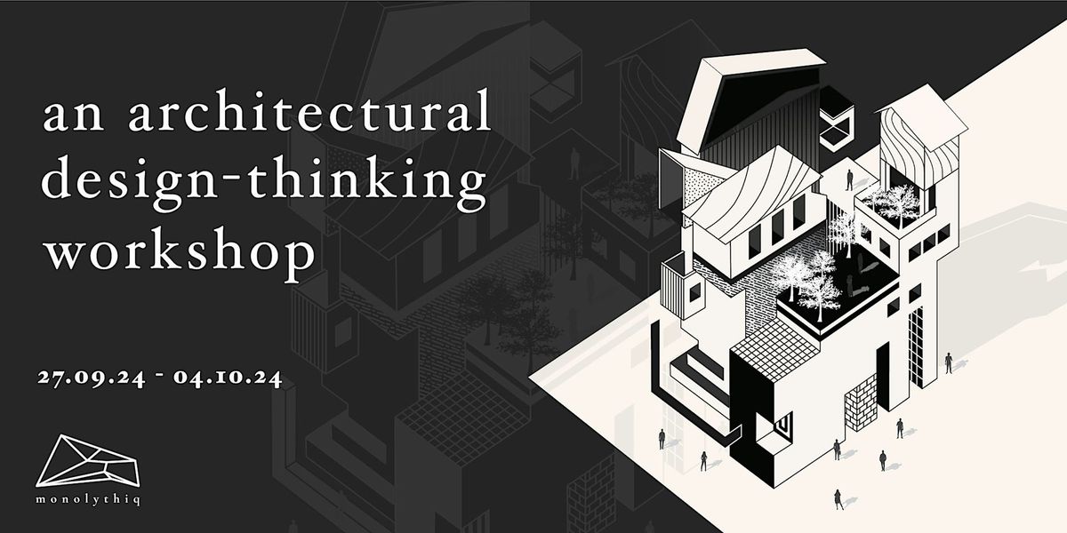 An Architectural Design Thinking Workshop